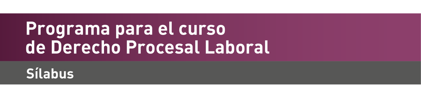 Sílabus Programa para el curso Procesal Laboral