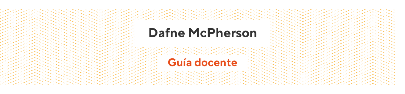 Dafne McPherson - Guía docente