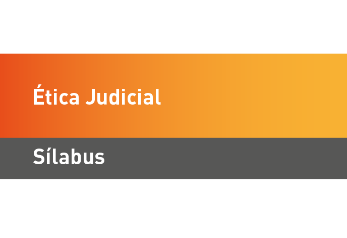 Sílabus Ética Judicial